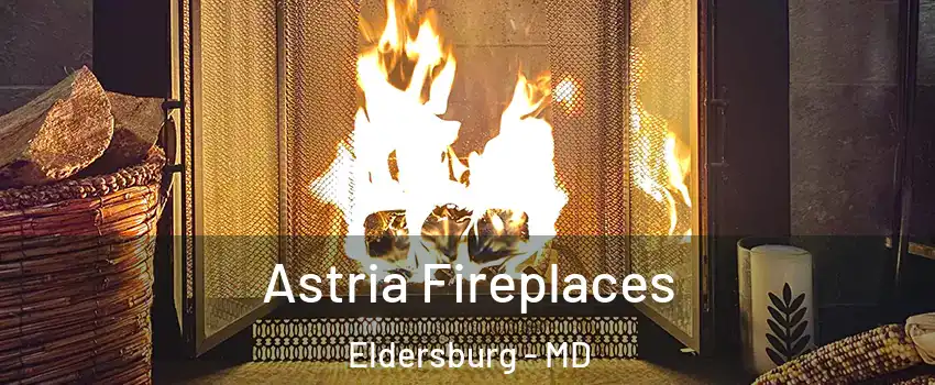  Astria Fireplaces Eldersburg - MD