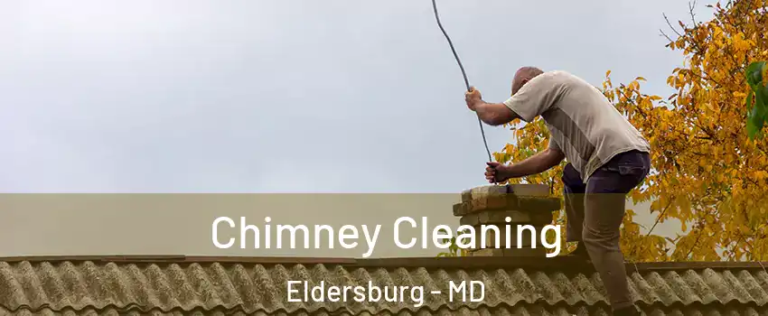  Chimney Cleaning Eldersburg - MD