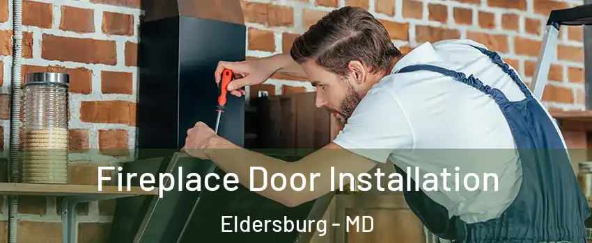  Fireplace Door Installation Eldersburg - MD